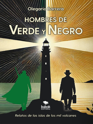 cover image of Hombres de verde y negro